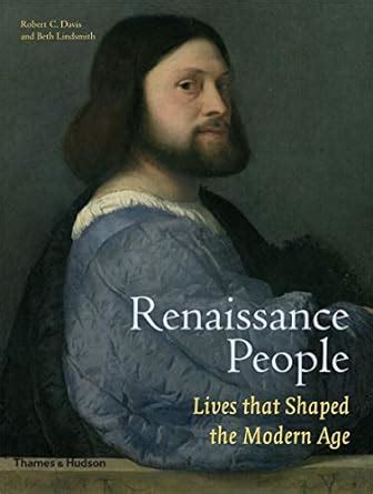 Download Renaissance People Lives That Shaped The Modern Age 