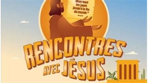rencontres avec ja c sus des ra c ponses inattend