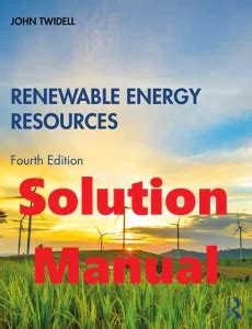 Renewable Energy Resources Twidell Solution Manual
