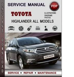 Read Repair Manual Toyota Highlander 2006 Owners Manual 