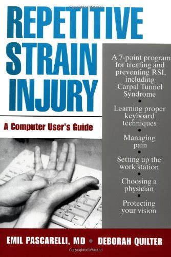 Read Online Repetitive Strain Injury A Computer Users Guide 