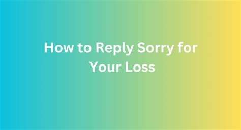 Reply To Sorry
