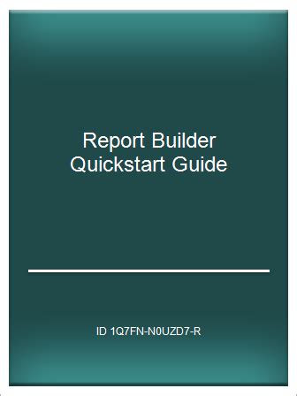 Download Report Builder Quickstart Guide 