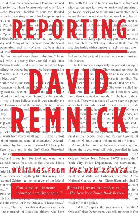 Reporting Writings From The New Yorker David Remnick