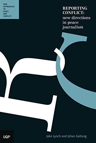 Download Reporting Conflict New Directions In Peace Journalism 