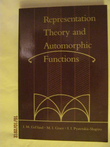Read Online Representation Theory And Automorphic Functions Representation Theory And Automorphic Forms 