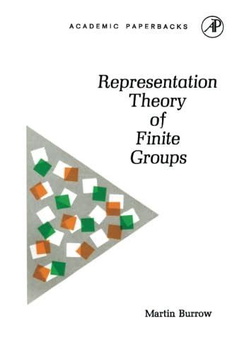 Read Online Representation Theory Of Finite Groups Martin Burrow 