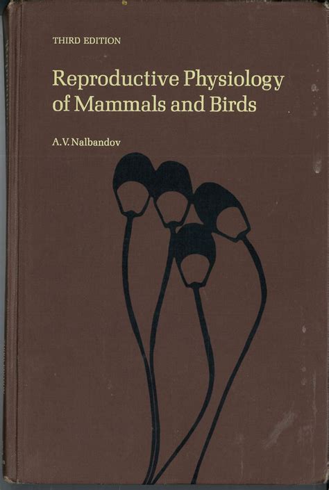 Full Download Reproductive Physiology Of Mammals And Birds Comparative Physiology Of Domestic And Laboratory Animals And Man A Series Of Books In Agricultural Science 