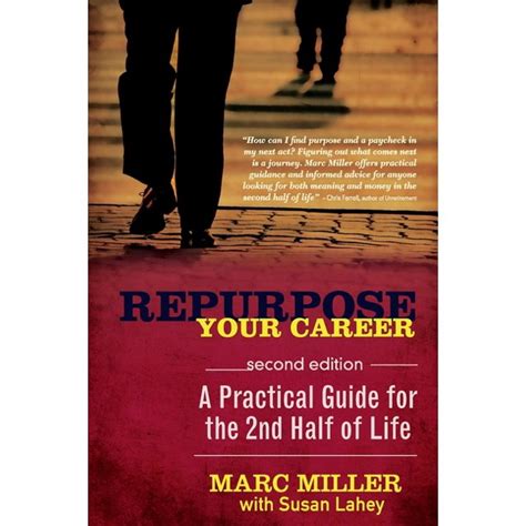 Repurpose Your Career: A Practical Guide For Baby Boomers