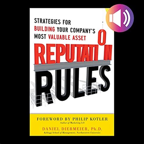 Full Download Reputation Rules Strategies For Building Your Company S Most Valuable Asset 