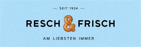 Resch Und Frisch