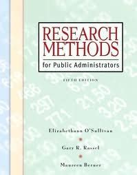 Read Online Research Methods For Public Administrators 5Th Edition 