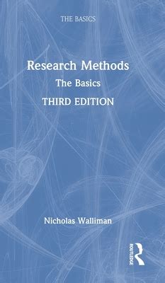 Read Online Research Methods The Basics By Nicholas Walliman 