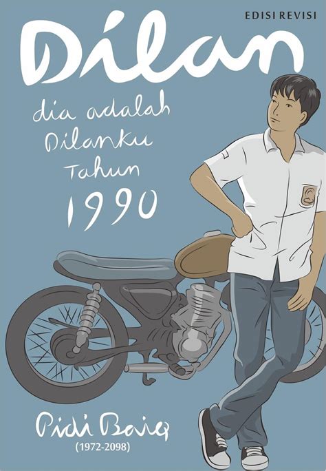 RESENSI NOVEL DILAN 1990：Resensi Novel Dilan 1990 yang Populer di Kalangan Remaja