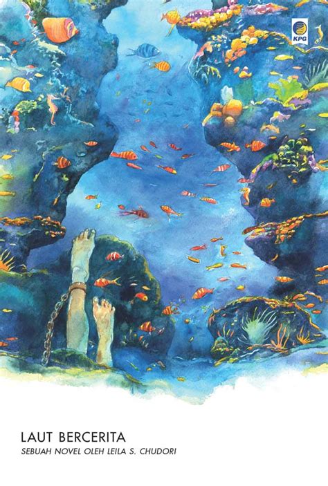 Resensi Novel Laut Bercerita Karya Leila S Chudori Cerita Novel Sejarah Laut Bercerita - Cerita Novel Sejarah Laut Bercerita