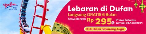 RESERVASI DUFAN - reservasi tiket masuk dufan lewat website ancol so easy!!