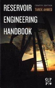 Full Download Reservoir Engineering Handbook By Tarek Ahmed Fourth Edition 