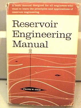 Full Download Reservoir Engineering Manual 