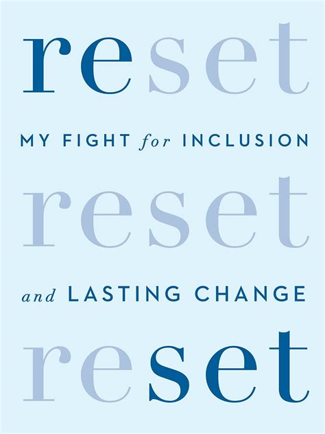Read Reset My Fight For Inclusion And Lasting Change 