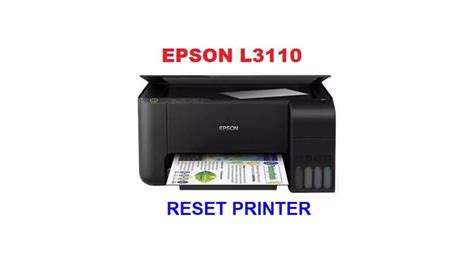 RESETTER EPSON L3110 KUYHAA：Download Resetter Epson L3110 Gratis + Cara Penggunaan -