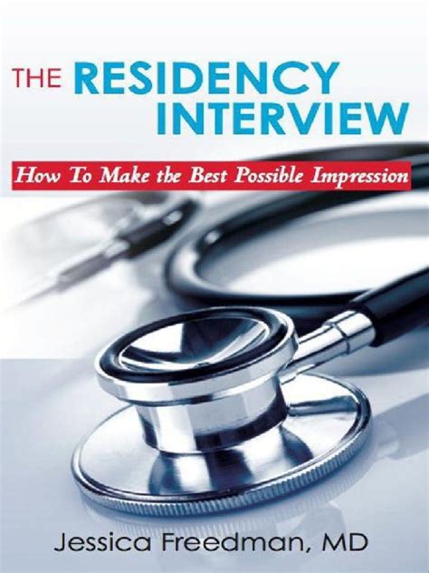 Read Online Residency Interview Make Possible Impression 