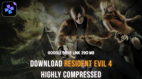 resident evil 4 highly compressed android