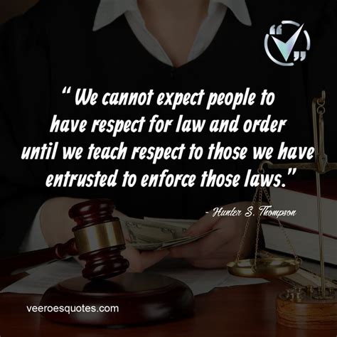 Respect For Law And Order Quotes