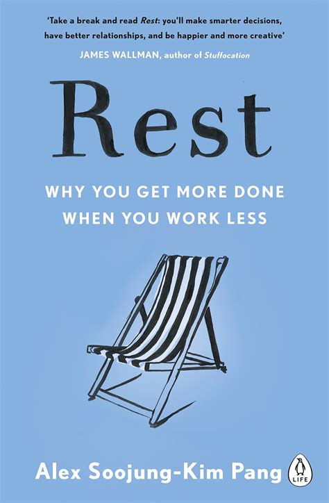 Full Download Rest Why You Get More Done When You Work Less 