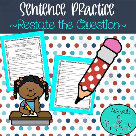 Restating Questions Worksheet   Teaching Students To Restate The Question With Freebies - Restating Questions Worksheet