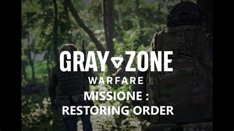 Restoring Order Gray Zone Warfare
