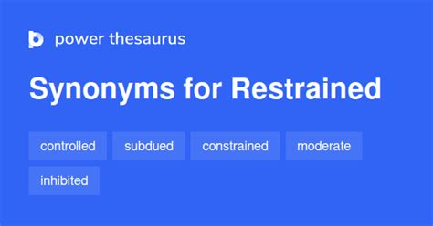 restrained synonym