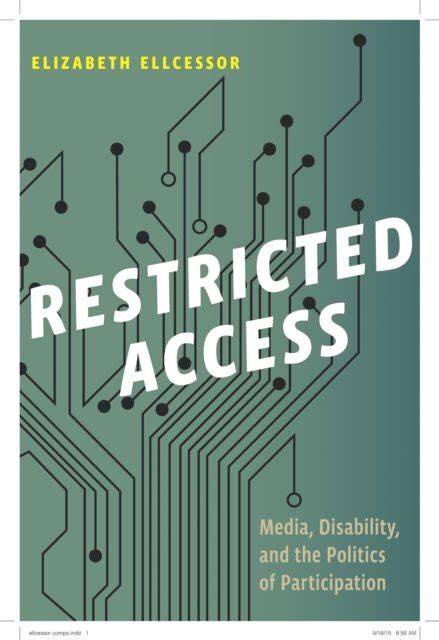 restricted access media disability and the politi