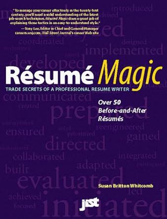 Full Download Resume Magic Trade Secrets Of A Professional Resume Writer 
