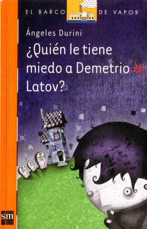 Read Resumen Del Libro Qui N Le Tiene Miedo A Demetrio Latov 