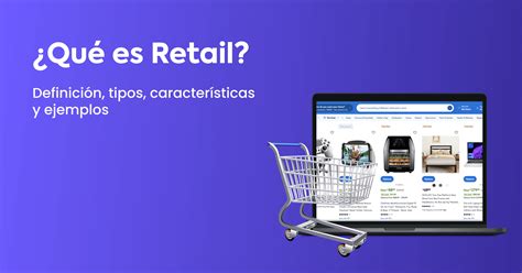 Retail Que Es