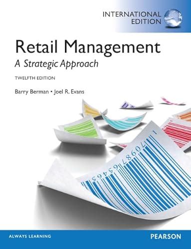Read Online Retail Management A Strategic Approach 12Th Edition 