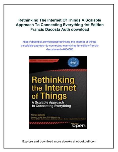 Rethinking The Internet Of Things A Scalable Approach To Connecting Everything Kindle Edition Francis Dacosta