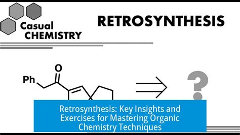 Retrosynthesis Exercises