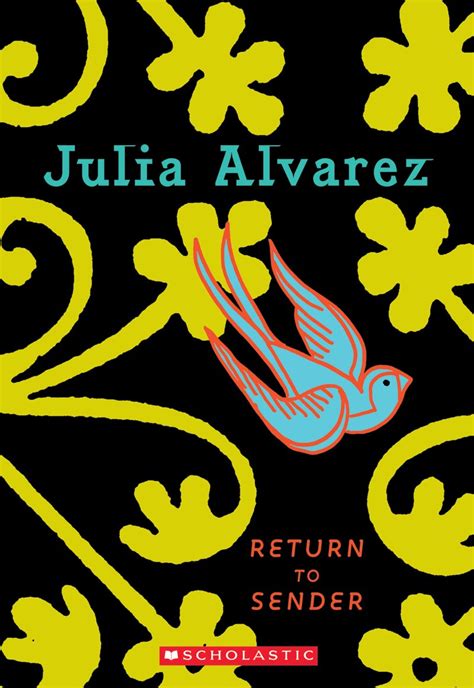 Return To Sender Julia Alvarez