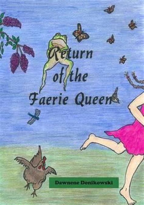 Download Return Of The Faerie Queen By Dawnene K Donikowski 