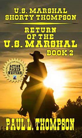 Full Download Return Of The U S Marshal First Four Shorty Thompson Books 