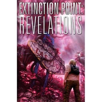 Read Online Revelations Extinction Point Series Book 3 