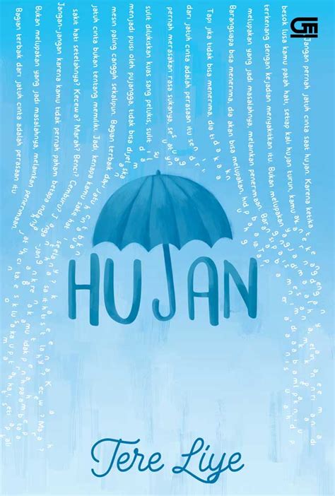 Review Novel Hujan Karya Tere Liye Best Seller Struktur Novel Hujan Tere Liye - Struktur Novel Hujan Tere Liye