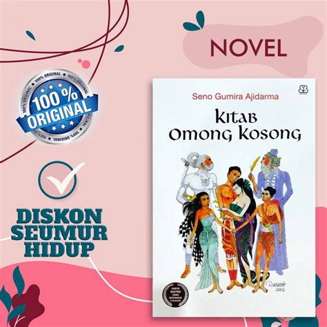Review Novel Kitab Omong Kosong Karya Seno Gumira Novel Ompong - Novel Ompong