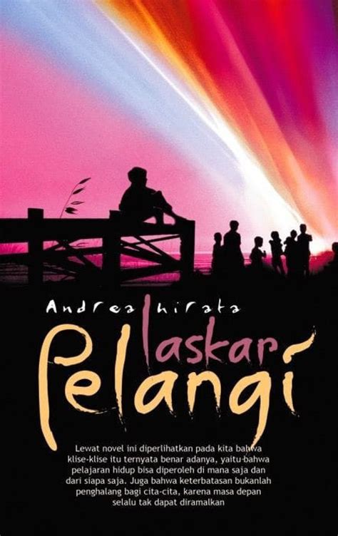 Review Novel Quot Laskar Pelangi Quot Karya Andrea Resolusi Novel Laskar Pelangi - Resolusi Novel Laskar Pelangi