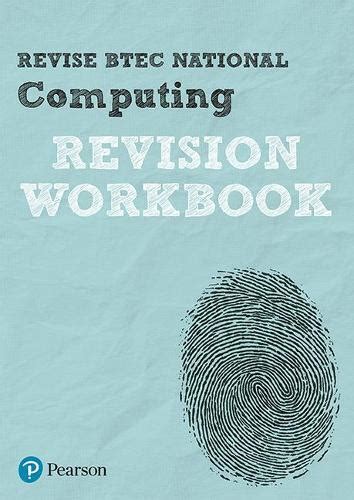 Read Online Revise Btec National Computing Revision Workbook Revise Btec Nationals In Computing 