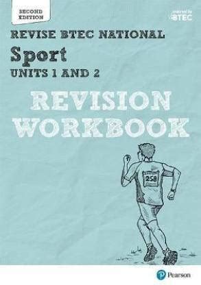 Read Online Revise Btec National Sport Units 1 And 2 Revision Workbook Second Edition Revise Btec Nationals In Sport 