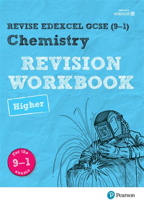 Download Revise Edexcel Gcse 9 1 Chemistry Higher Revision Workbook For The 9 1 Exams Revise Edexcel Gcse Science 16 