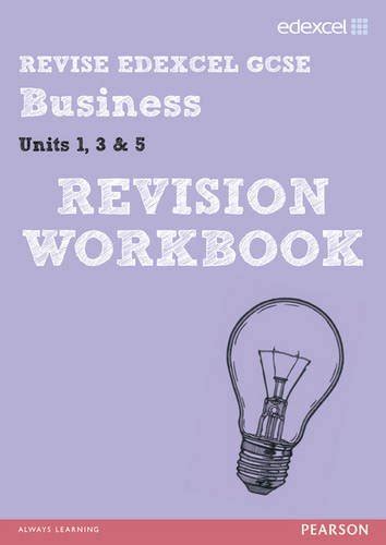 Full Download Revise Edexcel Gcse Business Revision Guide Print And Digital Pack Revise Edexcel Gcse Business09 