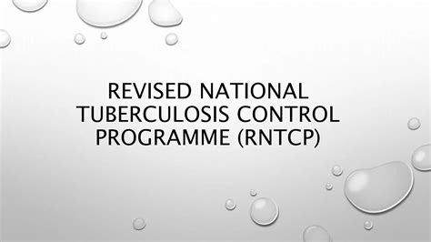 Revised National Tuberculosis Control Programme